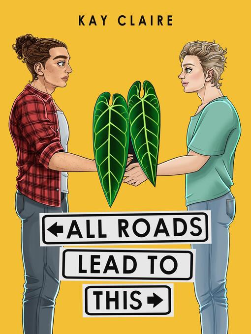 Title details for All Roads Lead to This by Kay Claire - Available